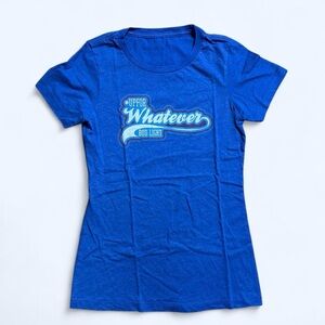 Bud Light Limited Edition Up For Whatever Shirt